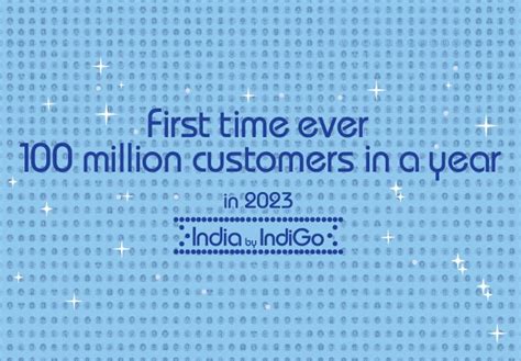 IndiGo creates history Becomes first Indian airline to welcome 100 ...