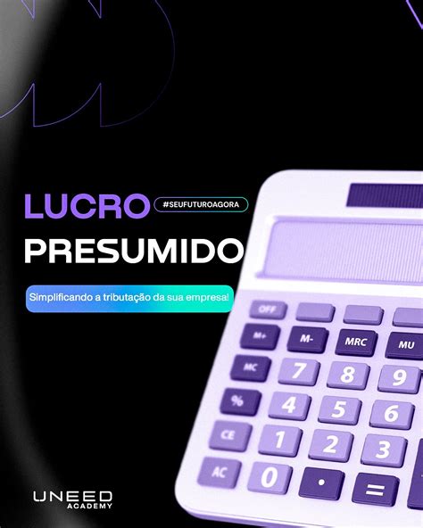 🟣Você sabia que o Lucro Presumido é uma alternativa simplificada e ...