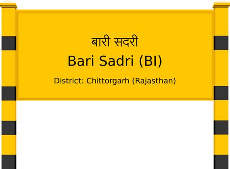 Bari Sadri (BI) Railway Station: Station Code, Schedule & Train Enquiry ...