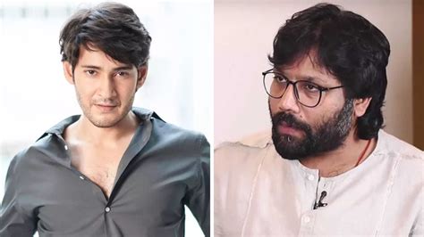 Sandeep Reddy Vanga: Mahesh Babu Would Be My Lead If Animal Was To Be ...