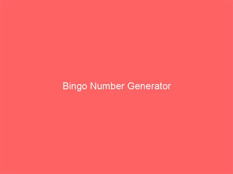Image result for Generator Bingo Random Number