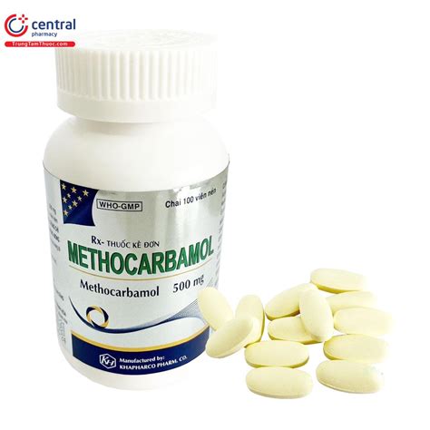 Thuốc Methocarbamol 500mg Khapharco Chai 100 viên giảm co thắt cơ