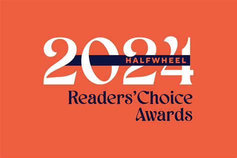 Readers’ Choice Awards 2024: Final Voting Open | halfwheel
