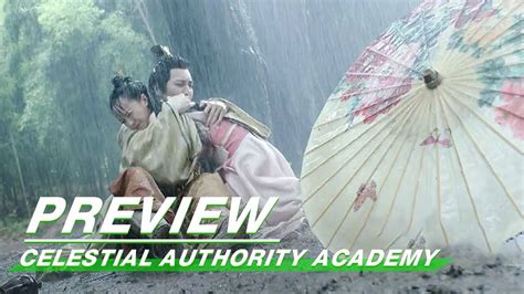 Preview: Celestial Authority Academy EP03 | 通天书院 | iQiyi - YouTube