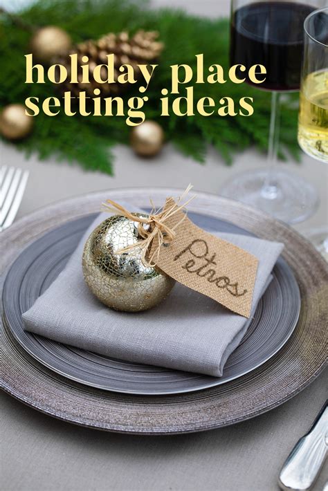 Place setting ideas for your holiday dinner table. | Christmas dinner ...