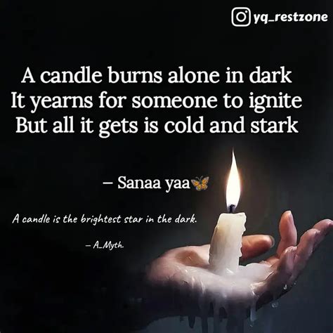 A candle is the brightest... | Quotes & Writings by Aphrodisiac Soul ...