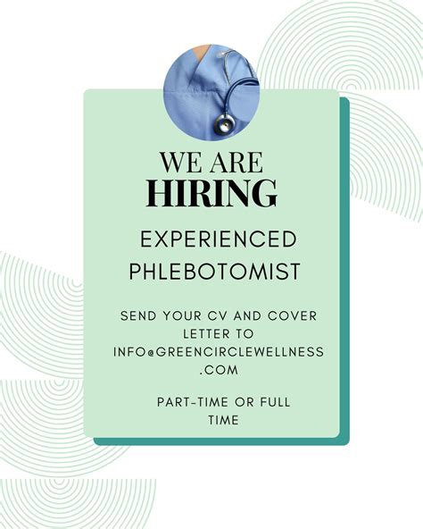 Join Our Team at Green Circle Wellness! Are you a skilled Phlebotomist ...