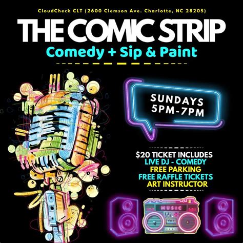 Season 6: The Comic Strip (Comedy + Sip & Paint), Cloudcheck Hookah ...