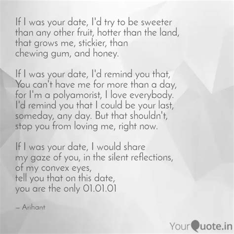 If I was your date, I'd t... | Quotes & Writings by Arihant Verma ...