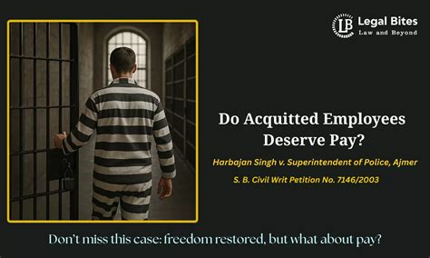Do Employees Have a Right to Back Wages if They Are Acquitted After ...