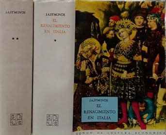 El Renacimiento En Italia : Symonds, J A: Amazon.in: Books