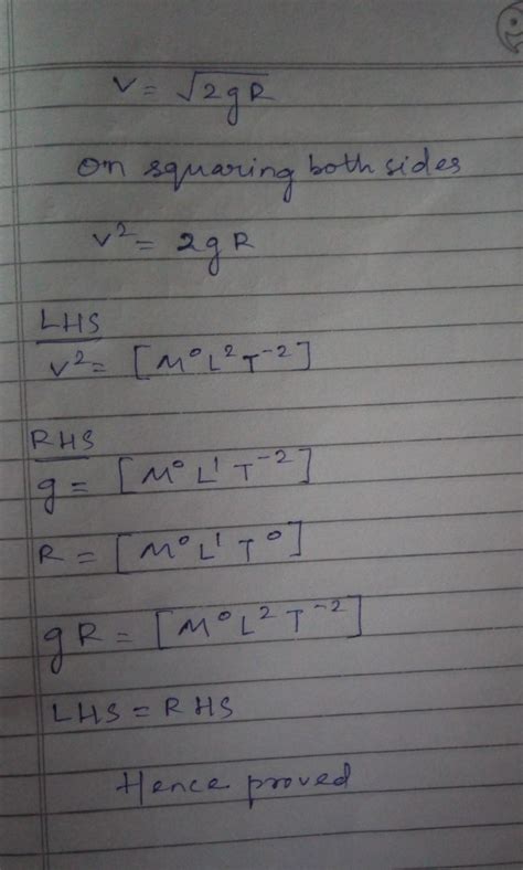 check the correctness of the equation v=√2gR where the symbols have ...