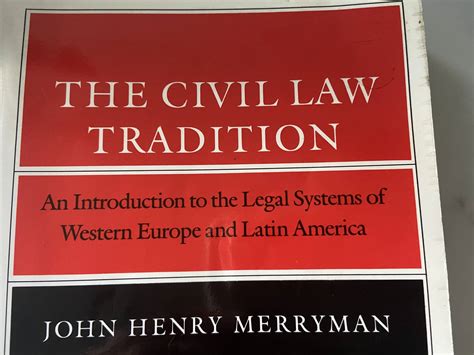 Throwback Thursday: John Henry Merryman on the Civil Law Tradition ...