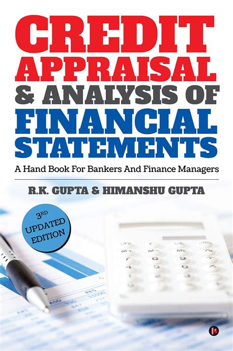 CREDIT APPRAISAL & ANALYSIS OF FINANCIAL STATEMENTS : A HAND BOOK FOR ...