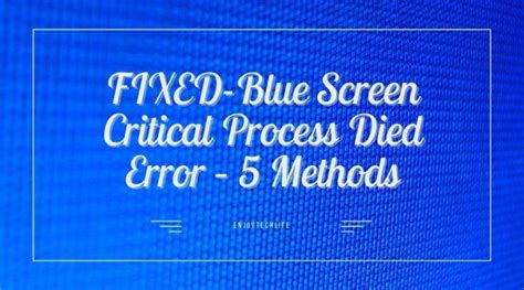 Image result for Blue Screen Error Critical Process Died