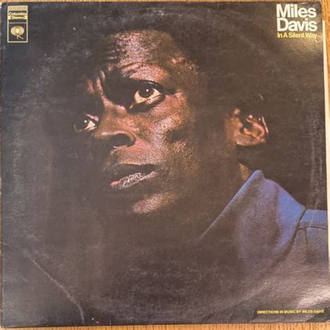 Miles Davis – In A Silent Way (Used Vinyl - VG+) RM Marketplace ...
