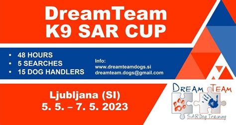 DreamTeam K9 SAR CUP 2023, DreamTeam SAR dog training, Ljubljana, 5 May ...
