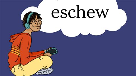 Word of the Day: eschew - The New York Times