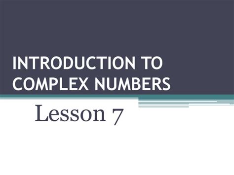Image result for Video Lesson On Complex Numbers