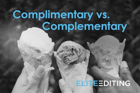 Image result for Complementary vs Complimentary
