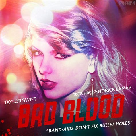 Taylor Swift - Bad Blood ft. Kendrick Lamar - Gelecekten.Net