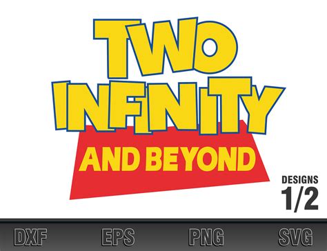 Two Infinity And Beyond Printable