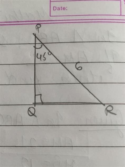 In triangle PQR , measure angle PQR = 90° and measure angle QPR = 45 ...