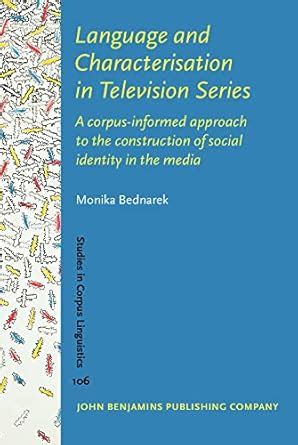Buy Language and Characterisation in Television Series: A corpus ...