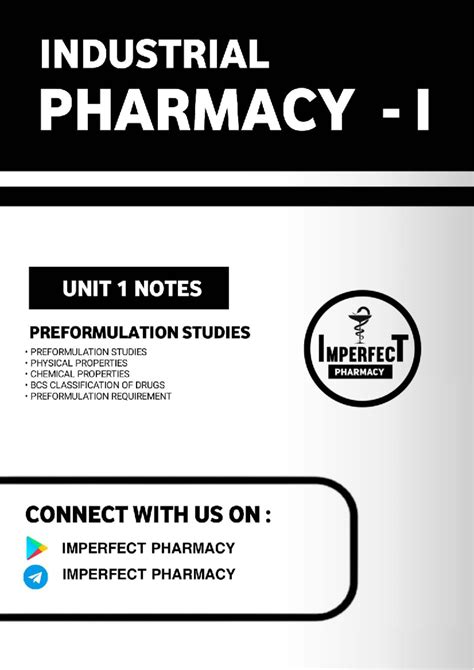 Industrial Pharmacy II: Preformulation Studies and Properties - Studocu