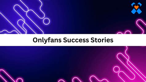 Onlyfans Success Stories - XFans Hub