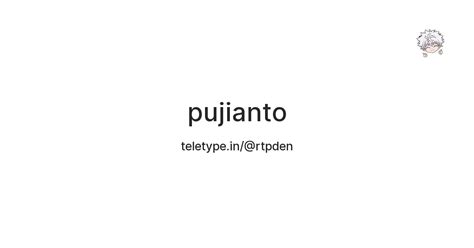 pujianto — Teletype