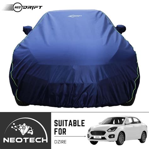 Buy Neodrift Car Cover for Maruti Suzuki Dzire | Best Car Body Cover