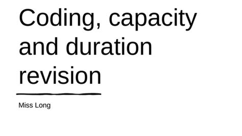 Image result for Coding Capacity and Duration of Memory