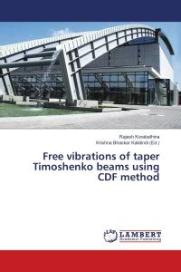 Free vibrations of taper Timoshenko beams using CDF method: Buy Free ...