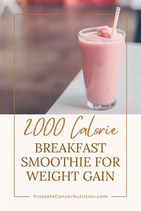 2000 Calorie Breakfast Smoothie | Gain weight smoothie, Breakfast smoothie, High protein smoothies