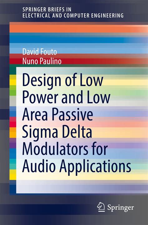 Design of Low Power and Low Area Passive Sigma Delta Modulators for ...
