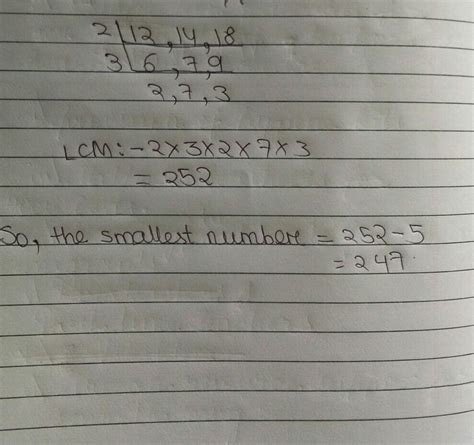 Find the smallest number which when added to 5 is exactly divisible by ...