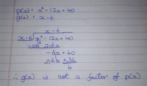 using division find whether or not the first polynomial is a factor of ...