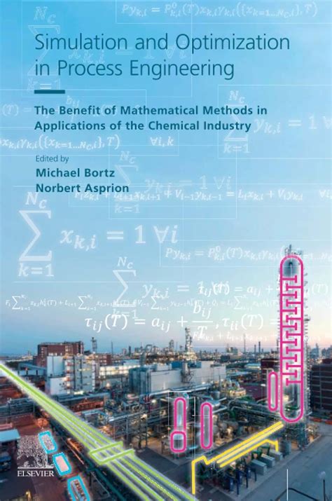 Buy Simulation and Optimization in Process Engineering: The Benefit of ...