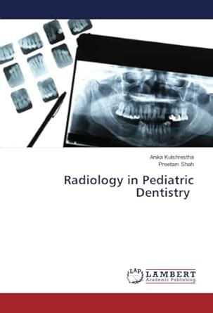 Radiology in Pediatric Dentistry : Amazon.in: Books