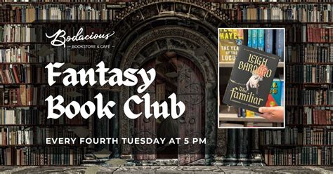 Bodacious Bookstore Fantasy Book Club, Bodacious Bookstore and Cafe ...