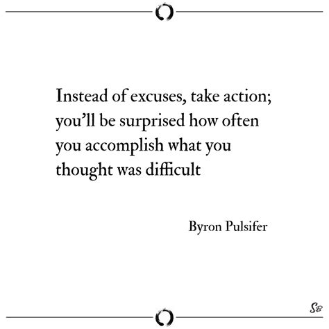 31 excuses quotes about those who always make excuses – Artofit