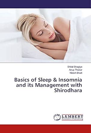 Buy Basics of Sleep & Insomnia and its Management with Shirodhara Book ...
