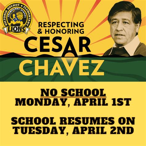 Cesar Chavez Holiday | Victoria Avenue Elementary