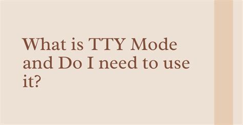 Image result for How to Use Tty