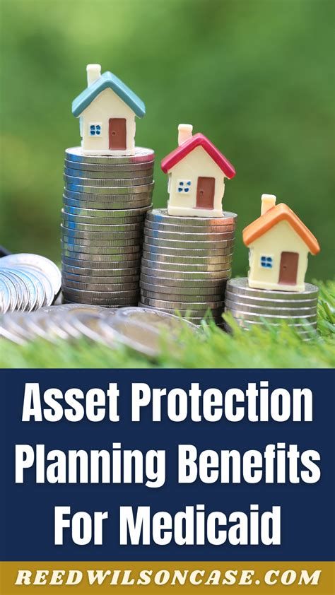 Asset Protection Planning Benefits for Medicaid