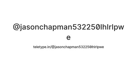 @jasonchapman532250lhlrlpwe — Teletype