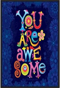 You are Awesome Poster (Cover Area :- 13 X 19 inch) Paper Print ...