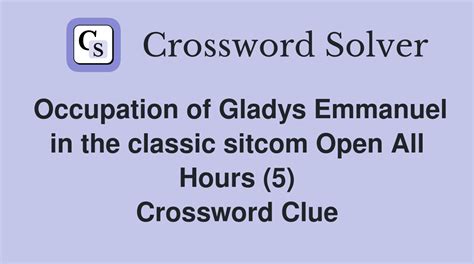 Occupation of Gladys Emmanuel in the classic sitcom Open All Hours (5 ...