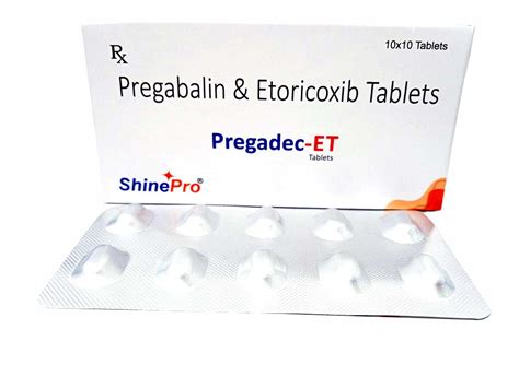 Pregabalin and Etoricoxib tablet Shinepro Lifesciences Pvt. Ltd.
